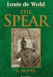 The Spear (Louis De Wohl)
