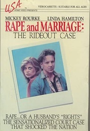 Rape and Marriage: The Rideout Case (1980)
