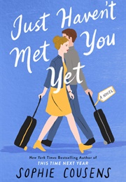 Just Haven't Met You Yet (Sophie Cousens)