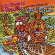 Dan Hicks and His Hot Licks - Last Train to Hicksville...The Home of Happy Feet