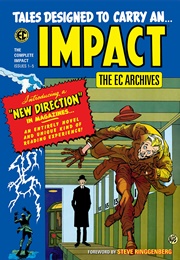 The EC Archives: Impact (Al Feldstein, Bill Gaines)