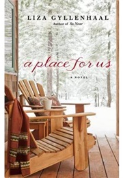 A Place for Us (Liza Gyllenhaal)