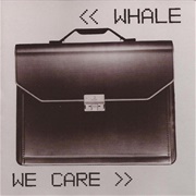 Whale - We Care