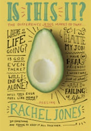 Is This It? (Rachel Jones)