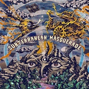 Subterranean Masquerade - Mountain Fever