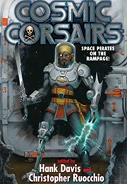 Cosmic Corsairs (Anthology) (Hank Davis (Editor))