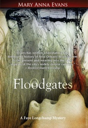 Floodgates (Mary Anna Evans)