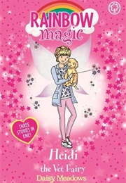 Heidi the Vet Fairy (Daisy Meadows)