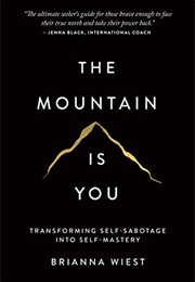 The Mountain Is You (Brianna Wiest)