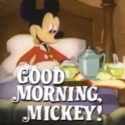 Good Morning Mickey Mouse