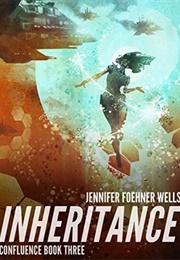Inheritance (Jennifer Foehner Wells)