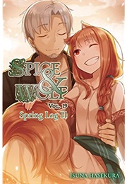 Spice and Wolf Vol. 19 (Isuna Hasekura)