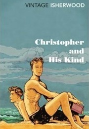 Christopher and His Kind (Christopher Isherwood)