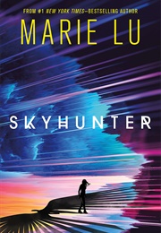 Skyhunter (Marie Lu)