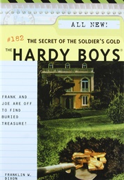The Secret of the Soldier's Gold (Franklin W. Dixon)