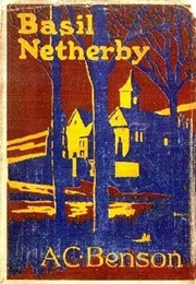 Basil Netherby (A.C. Benson)