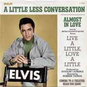 Elvis Presley - A Little Less Conversation