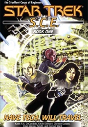 Have Tech, Will Travel (Starfleet Core of Engineers) (Keith RA Decandido)
