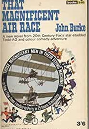The Magnificent Air Race (John Burke)