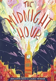 The Midnight Hour (Benjamin Read & Laura Trinder)