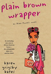 Plain Brown Wrapper (Karen Grigsby Bates)
