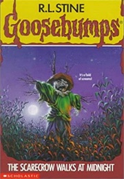 The Scarecrow Walks at Midnight (R.L. Stine)
