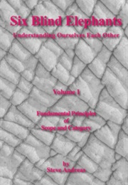 Six Blind Elephants: Vol.1 (Steve Andreas)