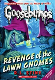 Revenge of the Lawn Gnomes (R.L. Stine)
