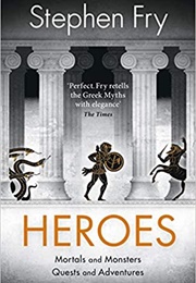 Heroes (Mythos Book 2) (Stephen Fry)
