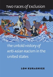 Two Faces of Exclusion (Lon Kurashige)