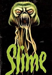 Slime (John Halkin)