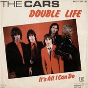 Double Life - The Cars