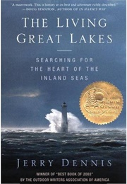 The Living Great Lakes (Jerry Dennis)