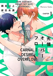 Retsujoo Oobaafuroo ~Shin'yuu Ijoo, Kareshi-Miman~ (Hatano Cabo)