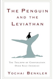 The Penguin and the Leviathan (Yochai Benkler)