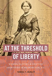 At the Threshold of Liberty (Tamika)