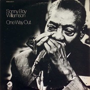 Sonny Boy Williamson - One Way Out