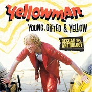 Yellowman - Young, Gifted & Yellow