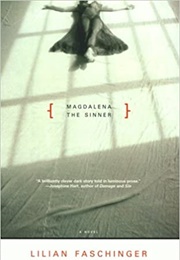 Magdalena the Sinner (Lilian Faschinger)