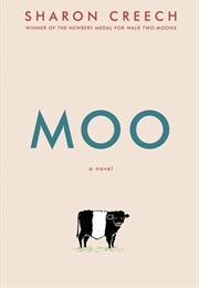 Moo: A Novel (Sharon Creech)