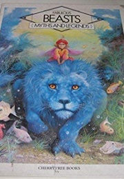 Fabulous Beasts (Myths and Legends) (Claude-Catherine Ragache/ Abigail Frost (Tr.))