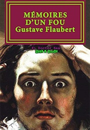 Mémoires D'un Fou (Gustave Flaubert)