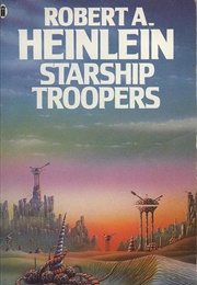 Starship Troopers (Robert A. Heinlein)