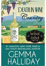 Death in Wine Country (Gemma Halliday)
