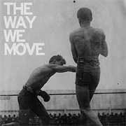 The Way We Move - Langhorne Slim & the Law