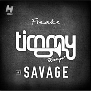 Freaks - Timmy Trumpet