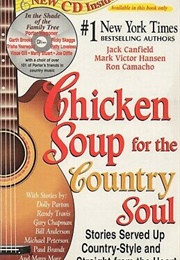 Chicken Soup for the Country Soul (Jack Canfield, Mark Victor Hansen, Ron Camacho)