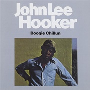John Lee Hooker Boogie Chillun