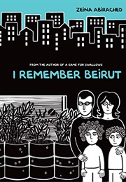 I Remember Beirut (Zeina Abirached)