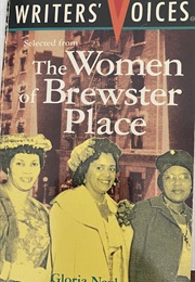 Writer's Voices: Selected From THE WOMEN OF BREWSTER PLACE (Gloria Naylor)
